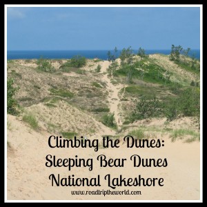 Climbing the Dunes: Sleeping Bear Dunes National Lakeshore