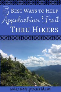 Easy Ways to Help Appalachian Trail Thru Hikers
